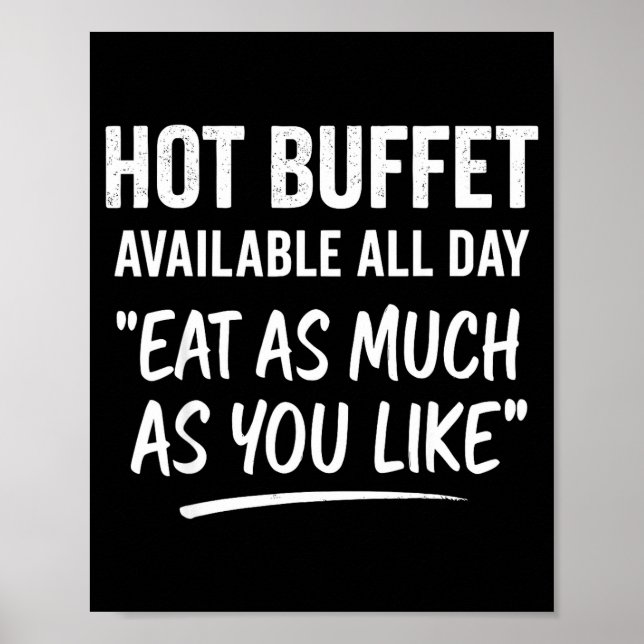 Affiche Hot Buffet Available All Day Eat As Much As You Li (Devant)