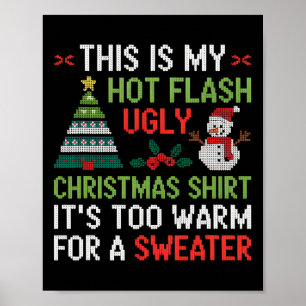 Affiche Hot Flash Fausse Chemise de Noël Trop Chaud Menopa