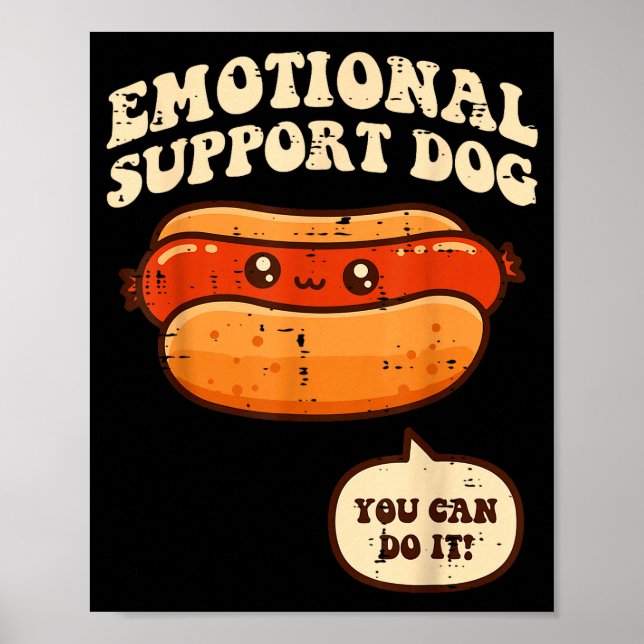Affiche Hotdog Emotional Suprt Dog Funny Saying Men Women  (Devant)