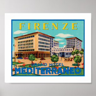 Affiche Hôtel grand Mediterraneo de Firenze