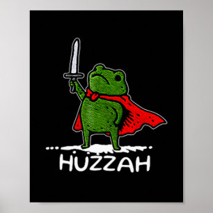 Affiche Hourra Chevalier Grenouille Citation de l'épée drô