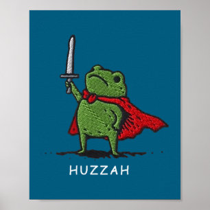 Affiche Hourra Chevalier Grenouille Citation de l'épée drô