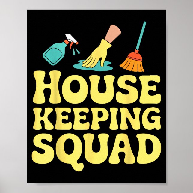 Affiche Housekeeping Squad Funny Cleaning Crew Team Maids  (Devant)