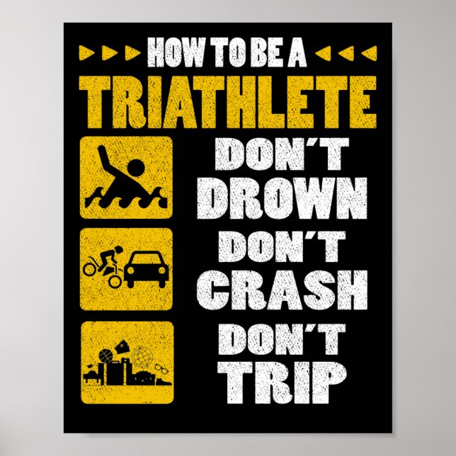 Affiche How To Be A Triathlete Don't Drown Don't Crash (Devant)