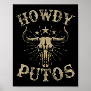 Affiche Howdy Putos Bull Skull Pays Cowboy Western Vint