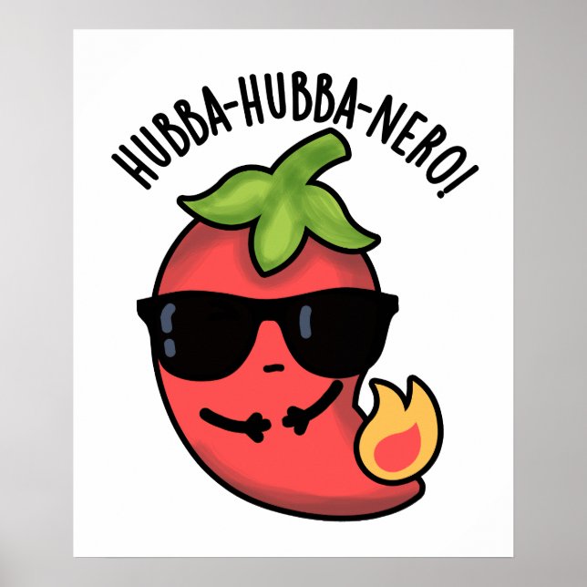 Affiche Hubba-hubba-nero Funny Habanero Pun (Devant)