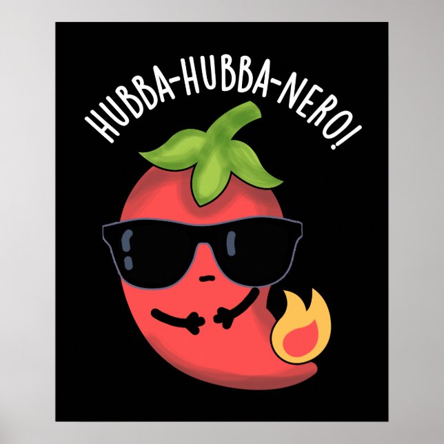 Affiche Hubba-hubba-nero Funny Habanero Pun Dark BG (Devant)