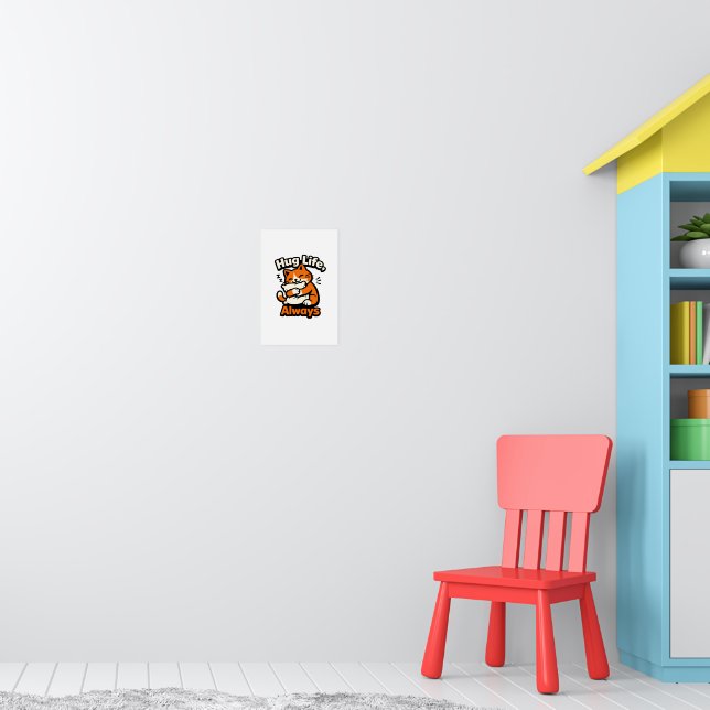 Affiche Hug Life, Toujours – Tee Confortable pour Chat Coz (Pépinière 1)