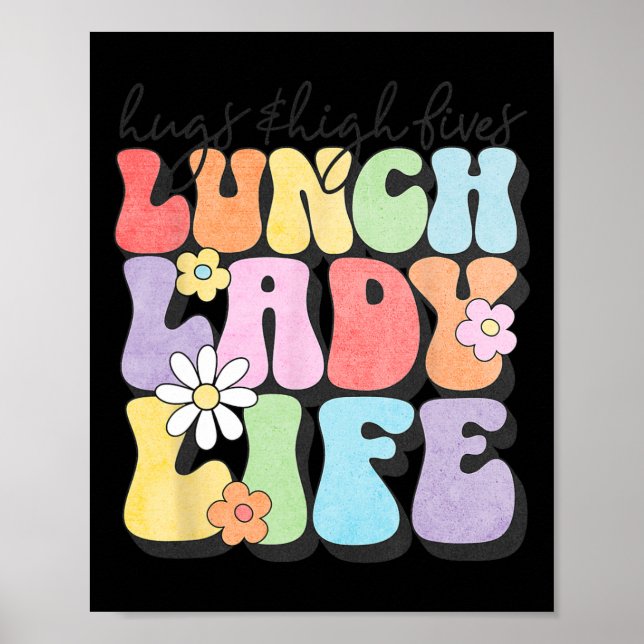 Affiche Hugs Amp; High Fives Lunch Lady Vibes School Appre (Devant)