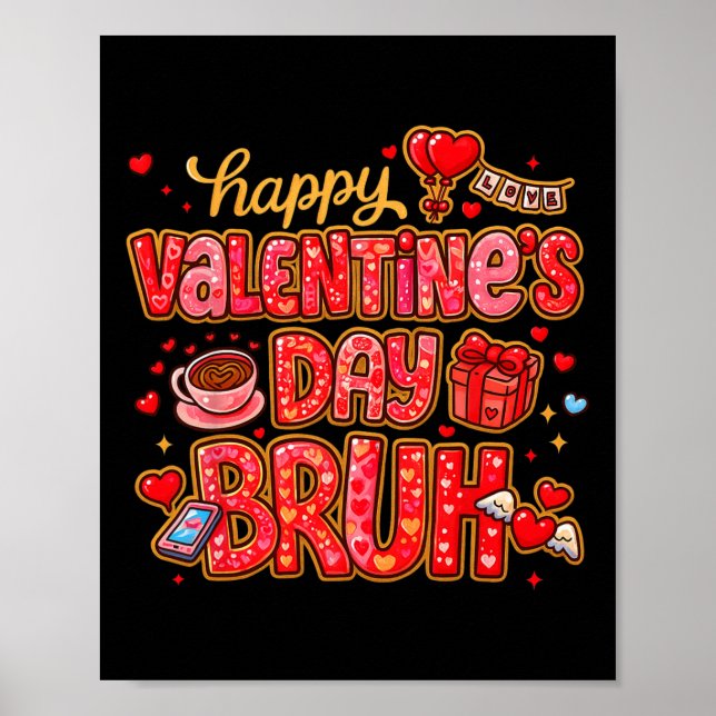 Affiche Hugvyn Funny Saint-Valentin Bruh Garçons Filles Pr (Devant)