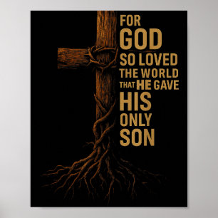 Affiche Hugvyn Jésus Dieu Aima Tant Le Monde Croix Jean 3_