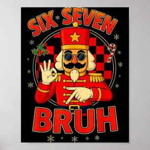 Affiche Hugvyn Six Seven Bruh Casse-Noisette Noël 67 Meme