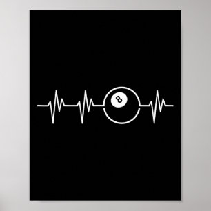Affiche Huit Ball Heartbeat Drôle Billard Lover Ou Jouer