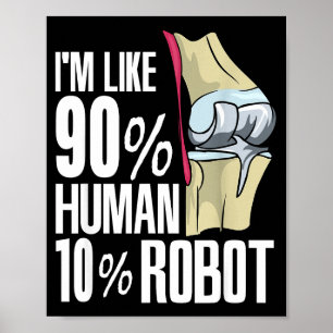Affiche Humain Robot Nouvelle Chirurgie Du Genou Blague Dr