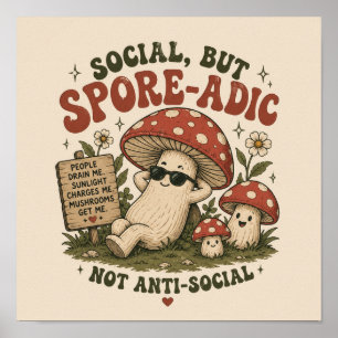 Affiche Humeur Sporadique – Design Rétro Champignon Mignon