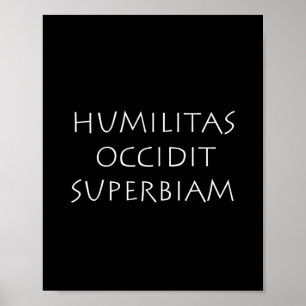 Affiche Humilitas occidit superbiam