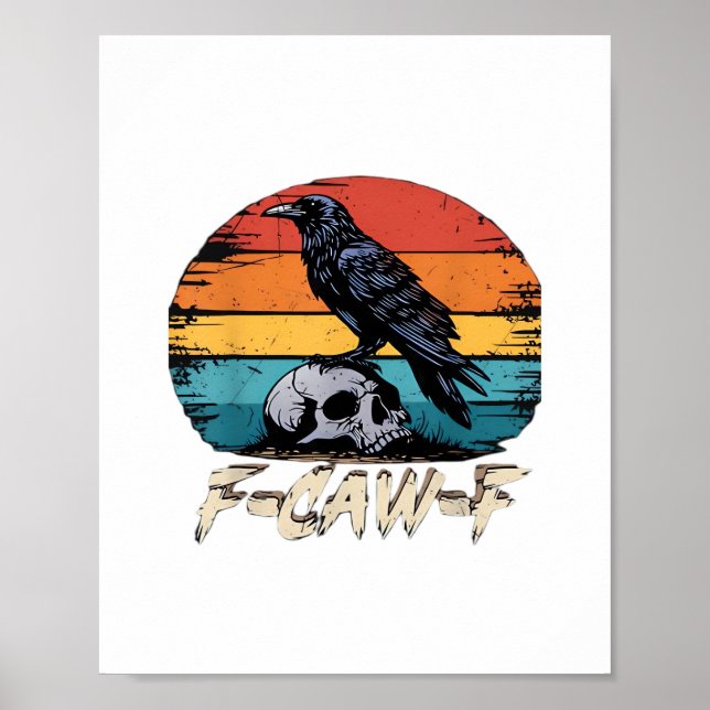 Affiche Humor F-Caw-F Gothic Funny Crow Essential Retro St (Devant)