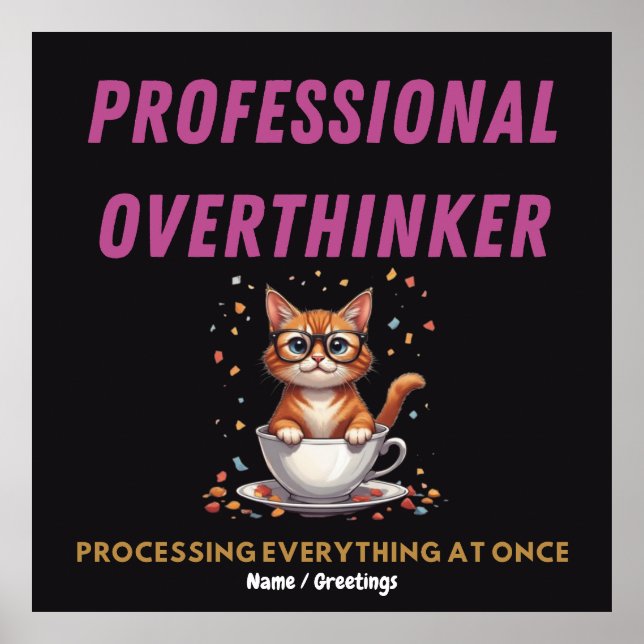 Affiche Humoriste Chat Relatable Surpenseur Professionnel  (Devant)