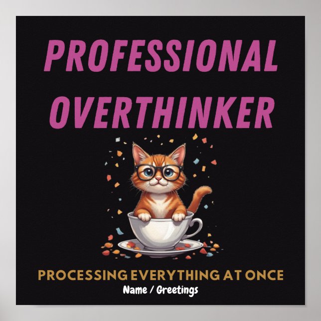 Affiche Humoriste Chat Relatable Surpenseur Professionnel  (Devant)