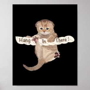 Affiche Humorus Chats Cute Chat Hang Dans Là Motivation &