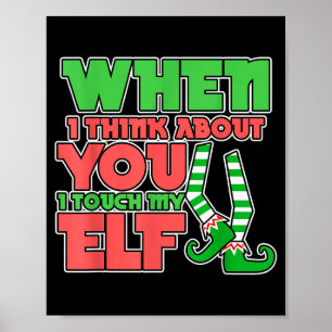 Affiche Humour Adulte Noël Quand Je Pense À Toi Je Tou