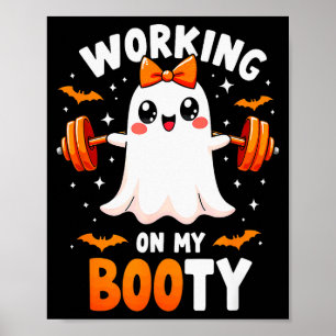 Affiche Humour Boo Travaille Mon Booty Gym Fitness Hallowe