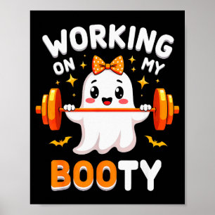 Affiche Humour Boo Travaille Mon Fessier Gym Fitness Hallo