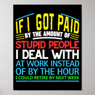 Affiche Humour de bureau sarcastique citation de travail d