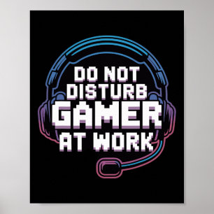 Affiche Humour De Casque De Jeu Drôle Ne Disturbe Pas Game