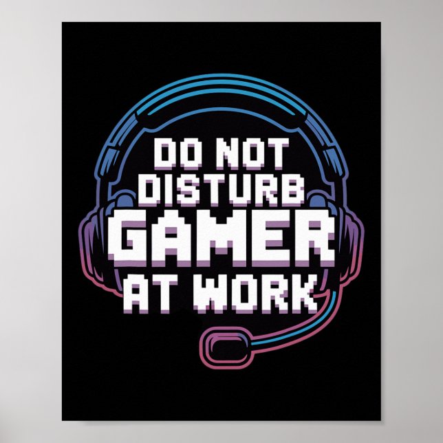 Affiche Humour De Casque De Jeu Drôle Ne Disturbe Pas Game (Devant)