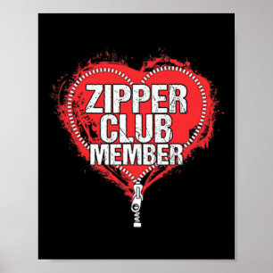 Affiche Humour de chirurgie cardiaque Funny Zipper Club Me