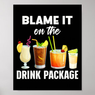 Affiche Humour de croisière drôle Blâmez-le sur le forfait