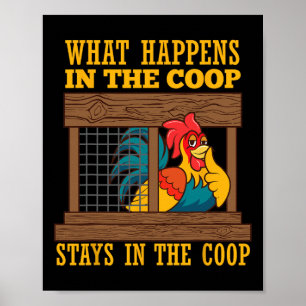Affiche Humour de poulet drôle Ce qui se passe dans la coo