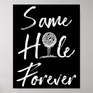 Affiche Humour de relation de golf drôle même trou pour to