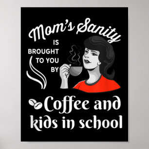 Affiche Humour drôle de rentrée scolaire Maman_Enseignants