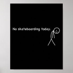 Affiche Humour drôle pour le repos des amateurs de skatebo