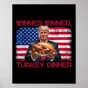 Affiche Humour Drôle Trump Gagnant Gagnant Dîner de dinde