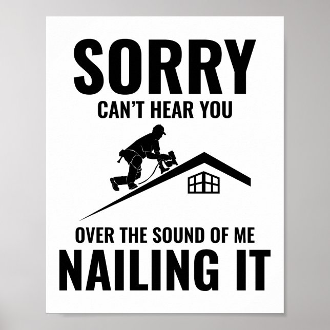 Affiche Humour du toit - Nailing It Roofing (Devant)