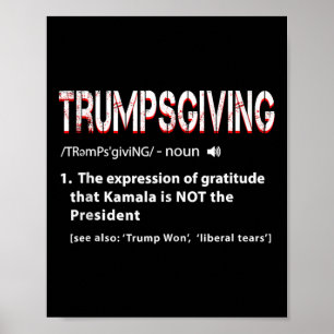 Affiche Humour Funny Trump Trumpsgiving Turquie Day Thanks