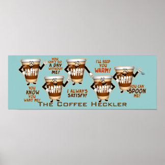 Affiche Humour Heckler au café