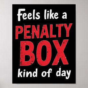 Affiche Humour Hockey ressemble à une journée en cage de p