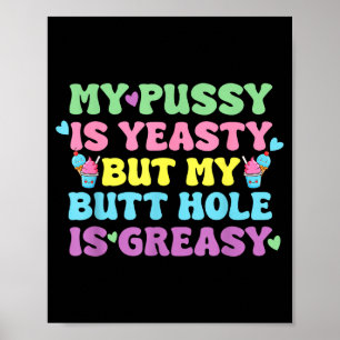 Affiche Humour Levure Naughty Inapproprié Adulte Drôle Cri
