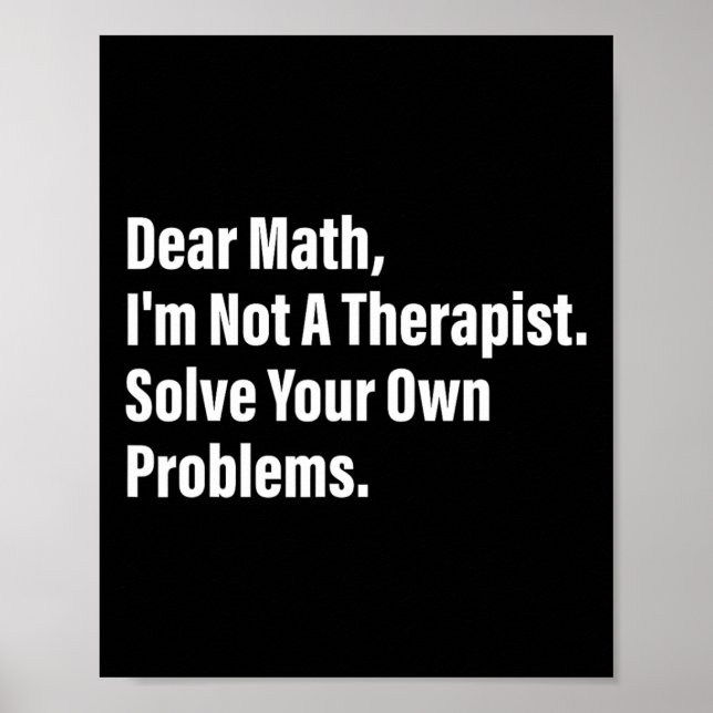 Affiche Humour Mathématique Cher Math Je ne suis pas un Th (Devant)