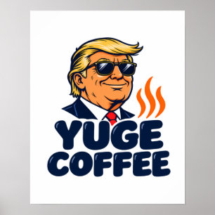Affiche Humour matinal des nuances de café YUGE
