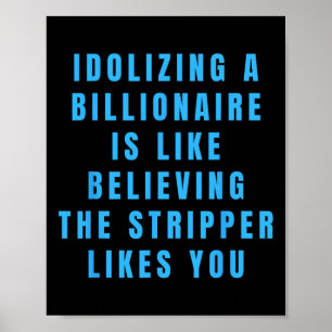 Affiche Humour politique anti-milliardaire politique drôle
