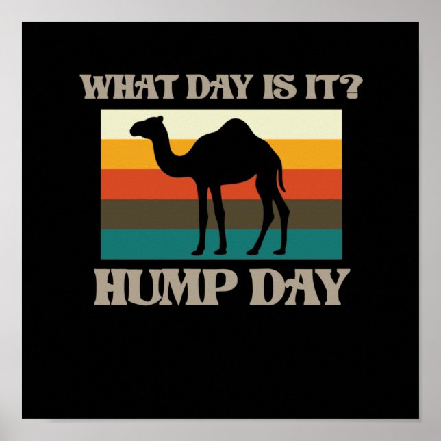 Affiche Hump Day Camel Animal Lover Camels Pet Owner Graph (Devant)