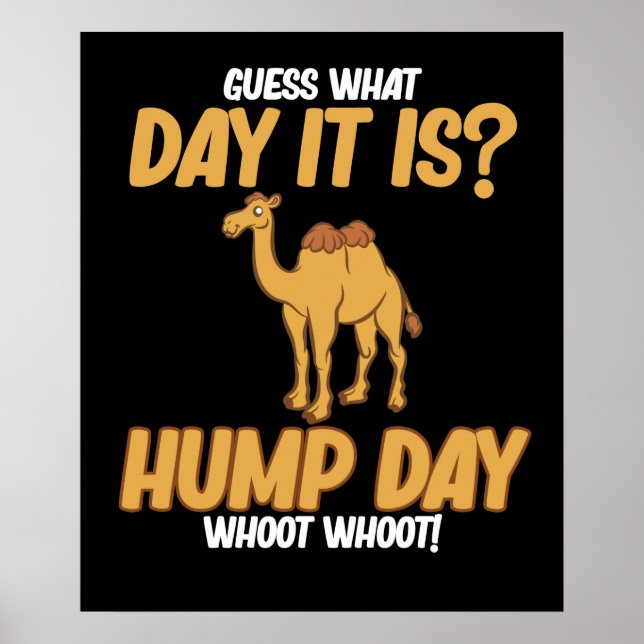 Affiche Hump Day Camel Animal Lover Camels Pet Owner Graph (Devant)