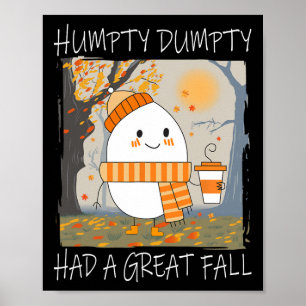 Affiche Humpty Dumpty A Eu Une Grande Automne À L'Automne 
