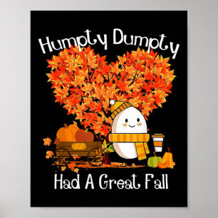 Affiche Humpty Dumpty A Eu Une Grande Automne Feuilles D'A