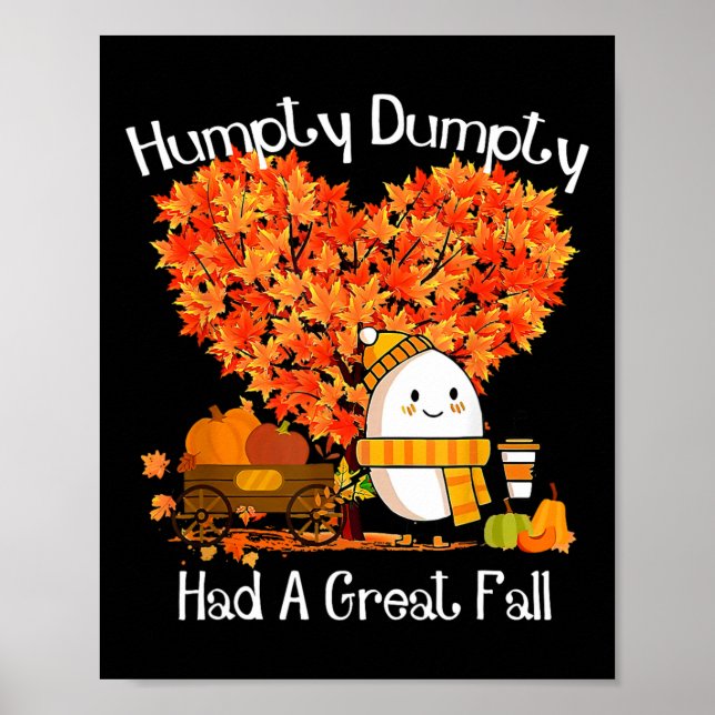 Affiche Humpty Dumpty A Eu Une Grande Automne Feuilles D'A (Devant)
